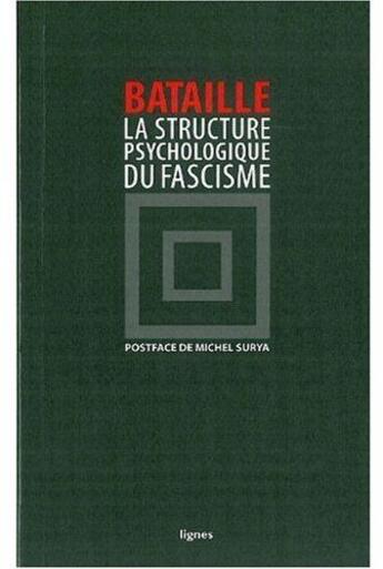 Couverture du livre « La structure psychologique du fascisme » de Georges Bataille aux éditions Nouvelles Lignes