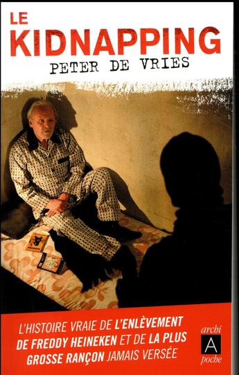 Couverture du livre « Le kidnapping » de Peter De Vries aux éditions Archipoche