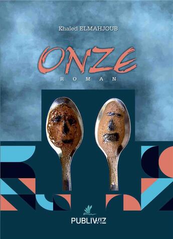 Couverture du livre « Onze » de Khaled Elmahjoub aux éditions Spinelle