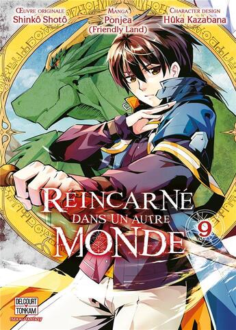 Couverture du livre « Réincarné dans un autre monde Tome 9 » de Shoto Shinko et Ponjea aux éditions Delcourt