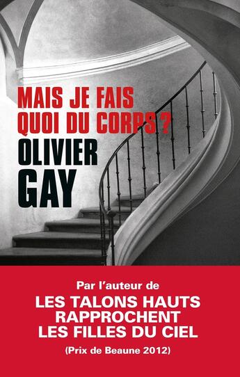 Couverture du livre « Mais je fais quoi du corps ? » de Olivier Gay aux éditions Editions Du Masque