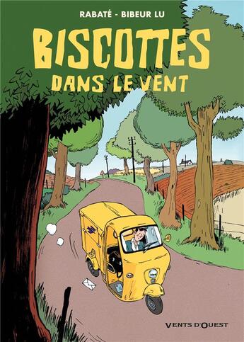 Couverture du livre « Biscottes dans le vent » de Pascal Rabate et Lu Bibeur aux éditions Vents D'ouest