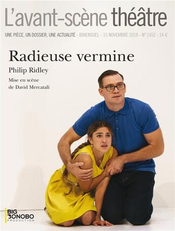 Couverture du livre « Radieuse vermine » de Philip Ridley aux éditions Avant-scene Theatre