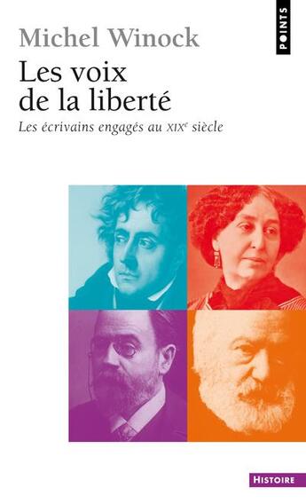 Couverture du livre « Les voix de la liberté » de Michel Winock aux éditions Points