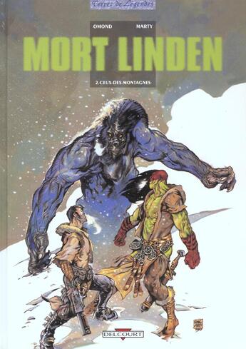 Couverture du livre « CEUX DES MONTAGNES » de Eric Omond et Lionel Marty aux éditions Delcourt