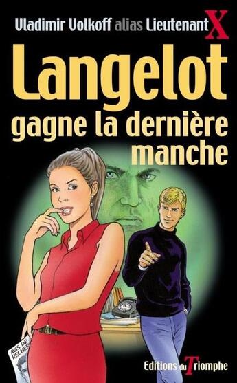 Couverture du livre « Langelot Tome 24 : Langelot gagne la dernière manche » de Vladimir Volkoff aux éditions Triomphe