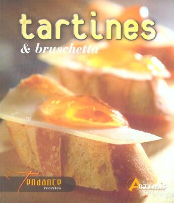 Couverture du livre « Tartines et bruschetta » de  aux éditions Artemis