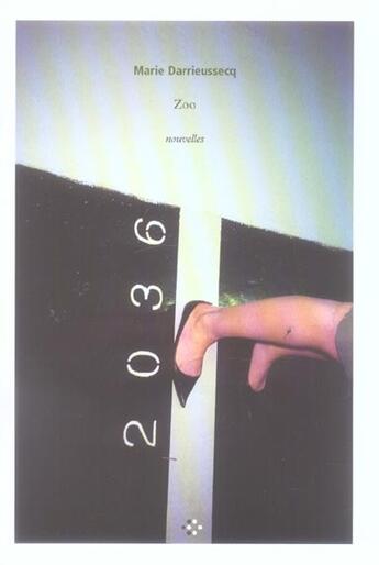 Couverture du livre « Zoo » de Marie Darrieussecq aux éditions P.o.l