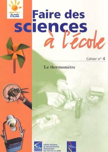 Couverture du livre « Le thermomètre » de  aux éditions Crdp De Nantes