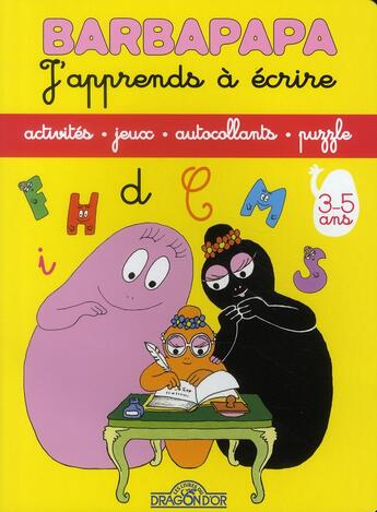 Couverture du livre « BARBAPAPA ; j'apprends à écrire » de Taylor Talus et Annette Tison aux éditions Les Livres Du Dragon D'or