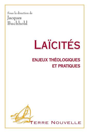 Couverture du livre « Laicites. enjeux theologiques et pratiques » de  aux éditions Excelsis