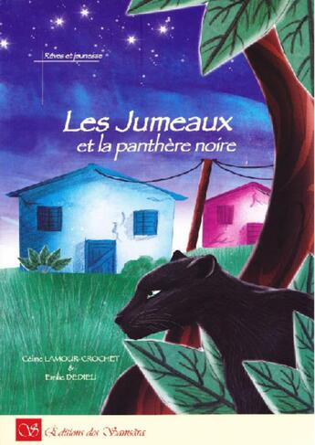 Couverture du livre « Les jumeaux et la panthère noire » de Emilie Dedieu et Celine Lamour-Crochet aux éditions Editions Des Samsara