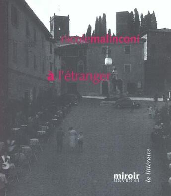 Couverture du livre « A l'etranger » de Nicole Malinconi aux éditions Le Grand Miroir