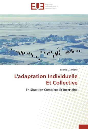 Couverture du livre « L'adaptation individuelle et collective » de Galmiche-L aux éditions Editions Universitaires Europeennes