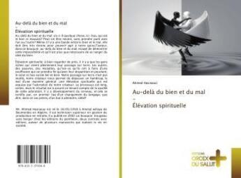 Couverture du livre « Au-delà du bien et du mal - Élévation spirituelle » de Ahmed Hasnaoui aux éditions Croix Du Salut