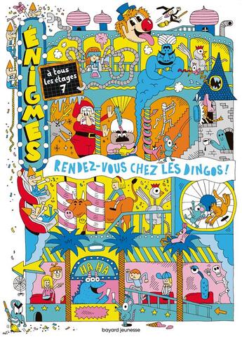 Couverture du livre « Enigmes a tous les etages 7 - rendez-vous chez les dingos ! » de Chaurand/Martin aux éditions Bayard Jeunesse