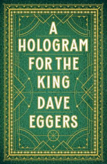 Couverture du livre « A Hologram for the King » de Dave Eggers aux éditions Penguin Books Ltd Digital