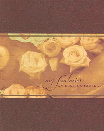 Couverture du livre « My fantasies - an erotica journal » de  aux éditions Potter Style