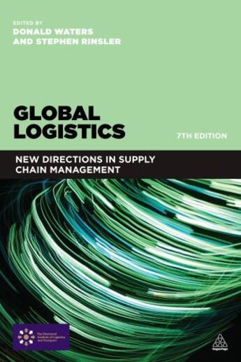 Couverture du livre « Global Logistics » de Rinsler Stephen aux éditions Kogan Page Digital