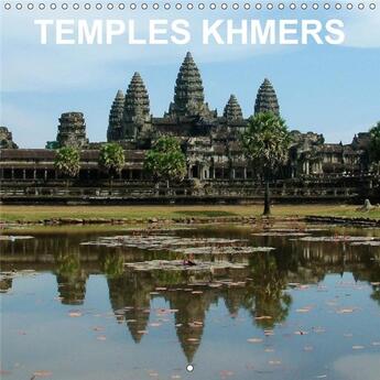 Couverture du livre « Temples khmers calendrier mural 2018 300 300 mm square - art et architecture de l ancie » de Blank R aux éditions Calvendo