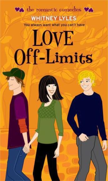 Couverture du livre « Love Off-Limits » de Lyles Whitney aux éditions Simon Pulse