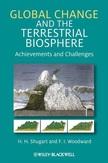 Couverture du livre « Global Change and the Terrestrial Biosphere » de H. H. Shugart et F. I. Woodward aux éditions Wiley-blackwell