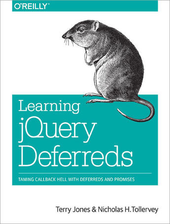 Couverture du livre « Learning jQuery Deferreds » de Nicholas H. Tollervey aux éditions O`reilly Media