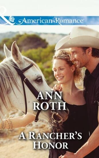 Couverture du livre « A Rancher's Honor (Mills & Boon American Romance) (Prosperity, Montana » de Ann Roth aux éditions Mills & Boon Series