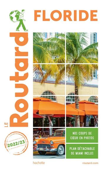 Couverture du livre « Guide du Routard : Floride (édition 2022/2023) » de Collectif Hachette aux éditions Hachette Tourisme