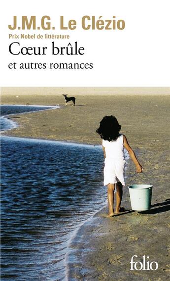 Couverture du livre « Coeur brûle et autres romances » de Le Clezio J. M. G. aux éditions Folio