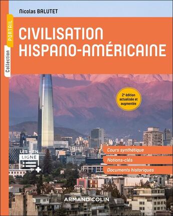 Couverture du livre « Civilisation hispano-américaine (2e édition) » de Nicolas Balutet aux éditions Armand Colin