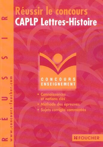 Couverture du livre « Reussir Le Concours Caplp Lettres Histoire » de Michele Sendre aux éditions Foucher