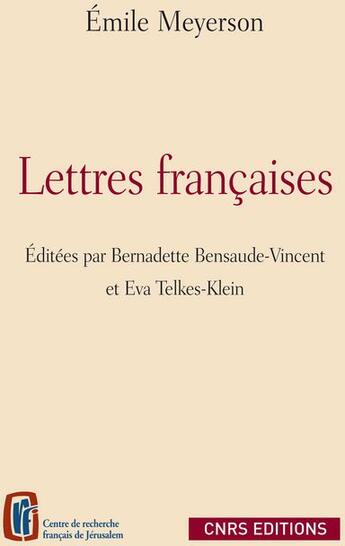 Couverture du livre « Lettres françaises » de Emile Meyerson aux éditions Cnrs