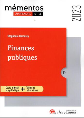 Couverture du livre « Finances publiques : élaboration - exécution - contrôle (édition 2023) » de Stephanie Damarey aux éditions Gualino