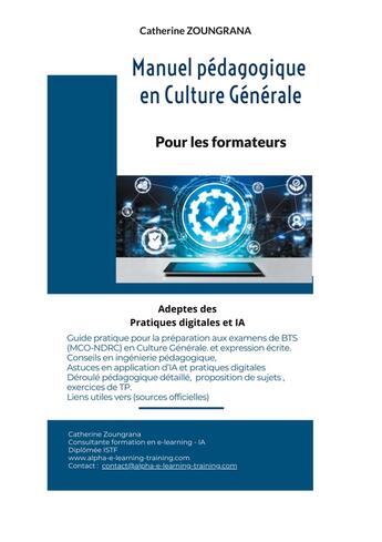 Couverture du livre « Manuel pédagogique en Culture Générale : Pour les formateurs » de Catherine Zoungrana aux éditions Books On Demand