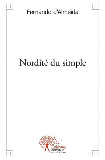 Couverture du livre « Nordite du simple » de Fernando D' Almeida aux éditions Edilivre