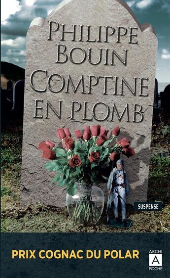 Couverture du livre « Comptine en plomb » de Philippe Bouin aux éditions Archipoche