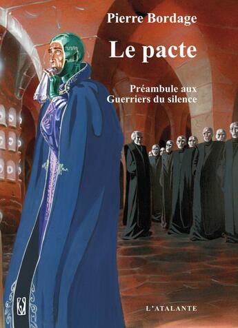 Couverture du livre « Le pacte » de Pierre Bordage aux éditions L'atalante