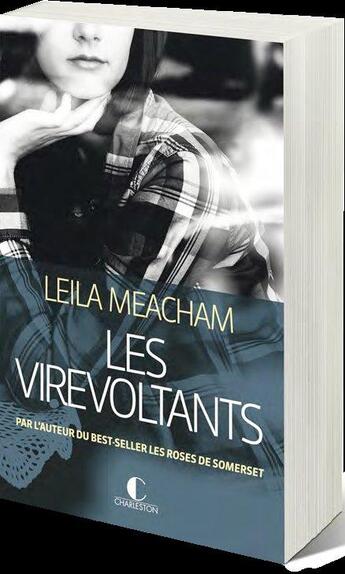 Couverture du livre « Les virevoltants » de Leila Meacham aux éditions Charleston