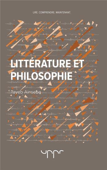 Couverture du livre « Littérature et philosophie » de Tayeb Ainseba aux éditions Uppr