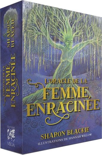 Couverture du livre « L'Oracle de la femme enracinée » de Sharon Blackie et Hannah Willow aux éditions Vega