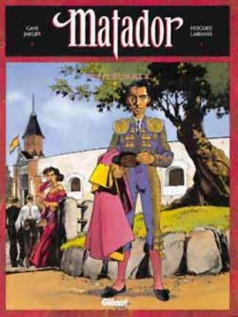 Couverture du livre « Matador ; intégrale Tome 1 à Tome 3 » de Hugues Labiano et Gani Jakupi aux éditions Glenat