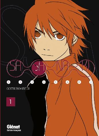 Couverture du livre « Sasanaki Tome 1 » de Ryuji Gotsubo aux éditions Glenat