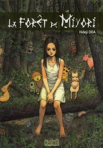 Couverture du livre « La forêt de Miyori Tome 1 » de Oda Hidej aux éditions Milan