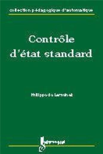 Couverture du livre « Contrôle d'état standard » de Larminat Philippe De aux éditions Hermes Science Publications