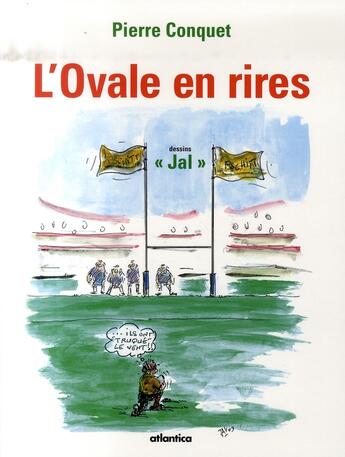 Couverture du livre « L'ovale en rires » de Pierre Conquet et Joel Albertini aux éditions Atlantica