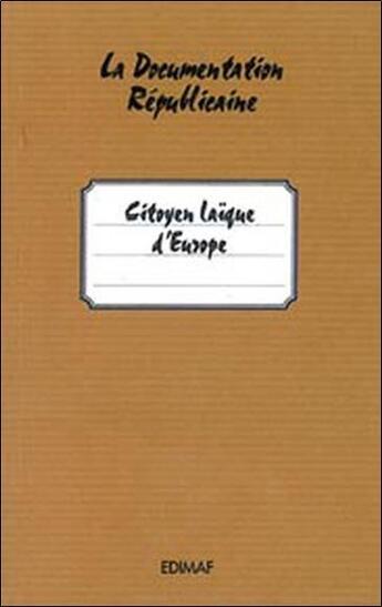 Couverture du livre « Citoyens laïques d'europe » de  aux éditions Edimaf