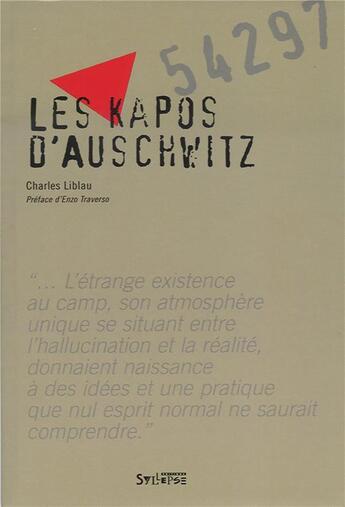 Couverture du livre « Les kapos d'auschwitz » de Charles Liblau aux éditions Syllepse