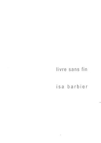 Couverture du livre « Livre sans fin » de Isabelle Barbier aux éditions Images En Manoeuvres