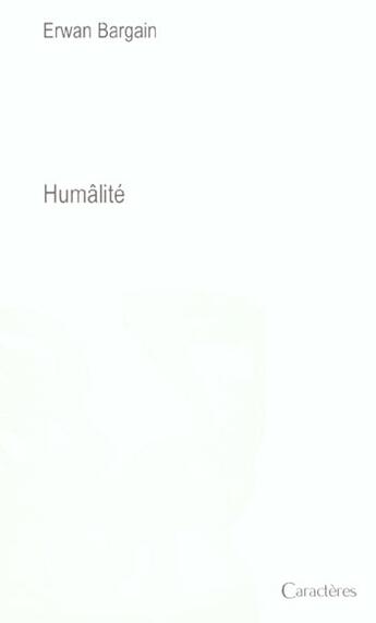 Couverture du livre « Humâlité » de Erwan Bargain aux éditions Caracteres